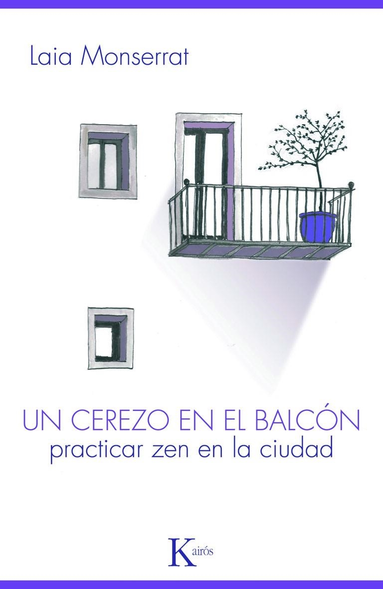 Un cerezo en el balcón | 9788499880303 | MONTSERRAT, LAIA | Llibres.cat | Llibreria online en català | La Impossible Llibreters Barcelona