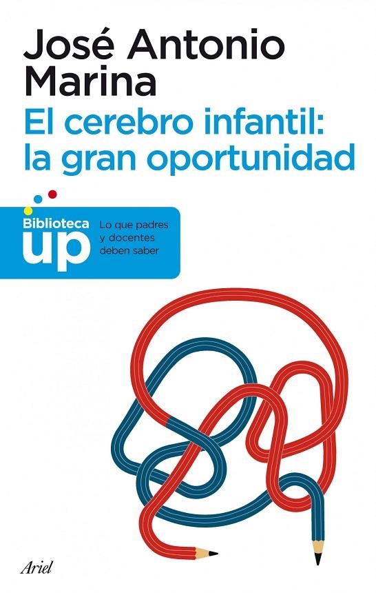 El cerebro infantil: la gran oportunidad | 9788434413214 | Marina, José Antonio | Llibres.cat | Llibreria online en català | La Impossible Llibreters Barcelona