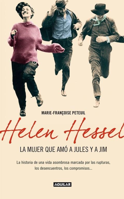 Helen Hessel. La mujer que amó a Jules y a Jim | 9788403011502 | PETEUIL MARIE | Llibres.cat | Llibreria online en català | La Impossible Llibreters Barcelona