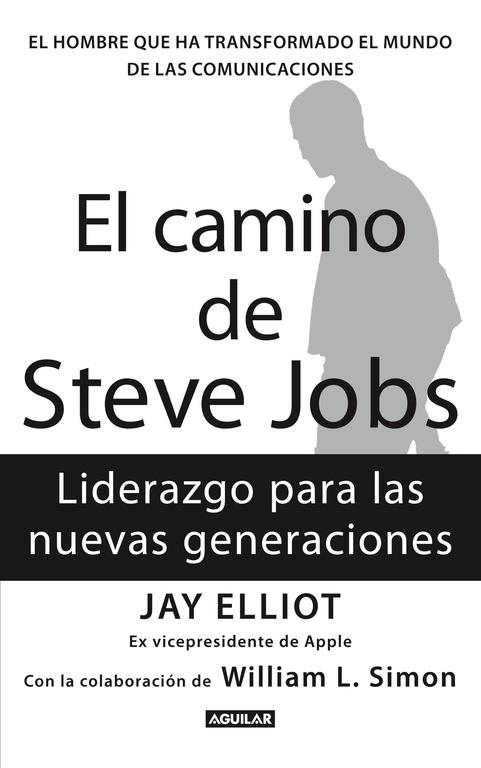 El camino de Steve Jobs | 9788403102118 | Ellitt, Jay | Llibres.cat | Llibreria online en català | La Impossible Llibreters Barcelona