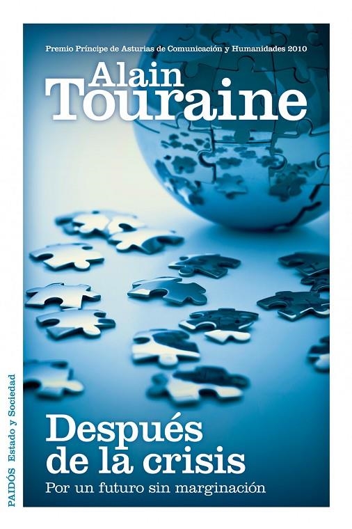 Después de la crisis. Por un futuro sin marginación | 9788449325380 | Touraine, Alain | Llibres.cat | Llibreria online en català | La Impossible Llibreters Barcelona