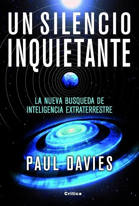 Un silecio inquietante. La nueva búsqueda de inteligencia extraterrestre | 9788498921847 | Davies, Paul | Llibres.cat | Llibreria online en català | La Impossible Llibreters Barcelona