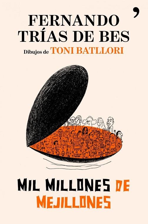 MIL MILLONES DE MEJILLONES | 9788484608622 | TRÍAS DE BES, FERNANDO | Llibres.cat | Llibreria online en català | La Impossible Llibreters Barcelona