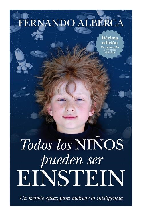 TODOS LOS NIÑOS PUEDEN SER EINSTEIN | 9788496947863 | ALBERCA DE CASTRO, FERNANDO | Llibres.cat | Llibreria online en català | La Impossible Llibreters Barcelona