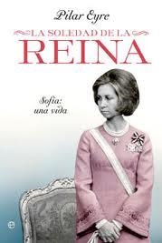 La soledad de la Reina | 9788499702858 | Eyre, Pilar | Llibres.cat | Llibreria online en català | La Impossible Llibreters Barcelona