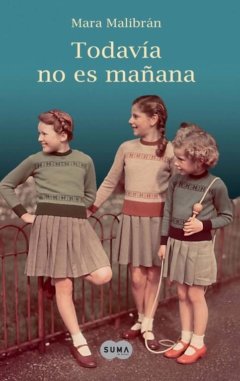 TODAVIA NO ES MAÑANA | 9788483652138 | MALIBRAN IEYTIZ, MARIA LUISA | Llibres.cat | Llibreria online en català | La Impossible Llibreters Barcelona