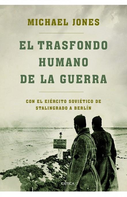 El transfondo humano de la guerra | 9788498923223 | Jones, Michael | Llibres.cat | Llibreria online en català | La Impossible Llibreters Barcelona