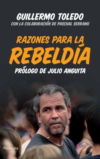 Razones para la rebeldía | 9788499421223 | TOLEDO, GUILLERMO | Llibres.cat | Llibreria online en català | La Impossible Llibreters Barcelona