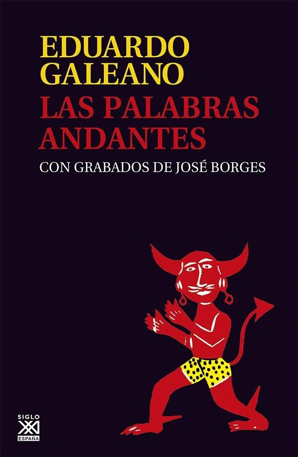 PALABRAS ANDANTES | 9788432308147 | GALEANO EDUARDO | Llibres.cat | Llibreria online en català | La Impossible Llibreters Barcelona