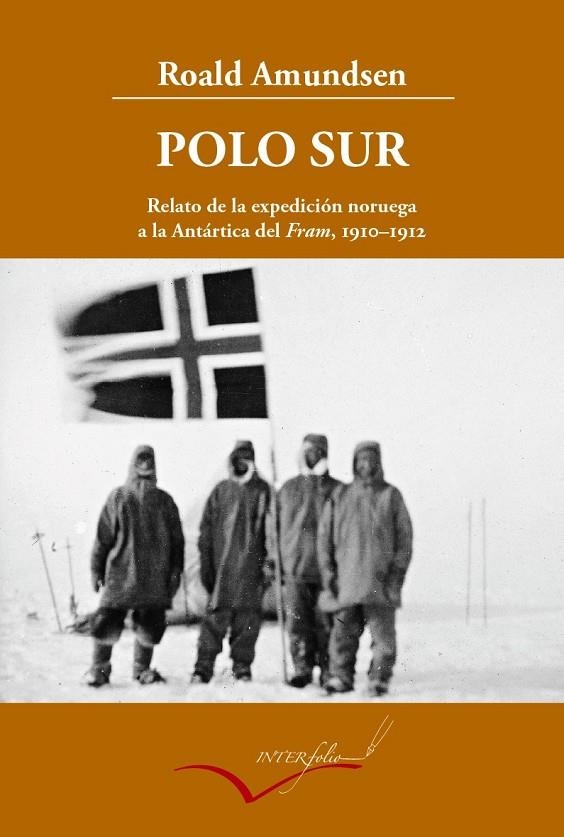 POLO SUR - ED. AMPLIADA | 9788493769437 | AMUNDSEN, ROALD | Llibres.cat | Llibreria online en català | La Impossible Llibreters Barcelona