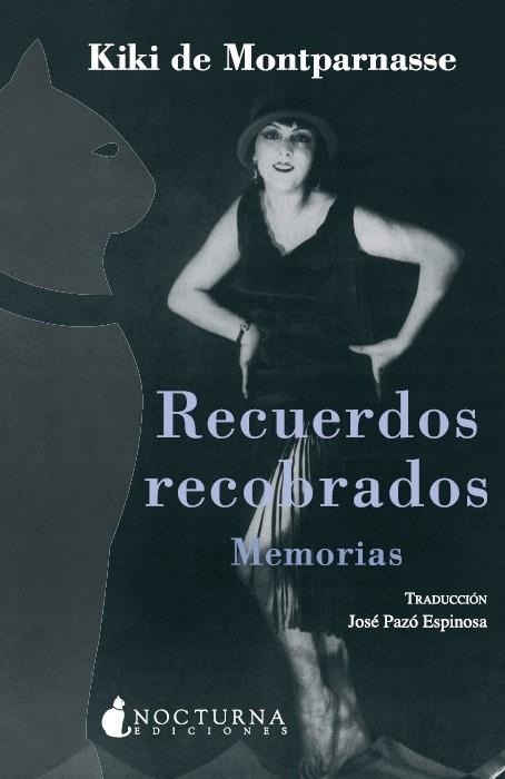 Recuerdos recobrados. Memorias | 9788493739614 | Montparnasse, Kiki de | Llibres.cat | Llibreria online en català | La Impossible Llibreters Barcelona