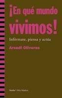 En que mundo vivimos | 9788498880854 | Oliveres, Arcadi | Llibres.cat | Llibreria online en català | La Impossible Llibreters Barcelona