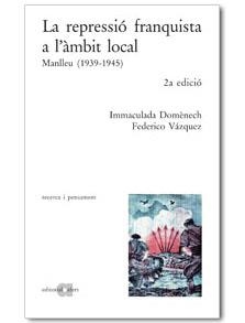 La repressió franquista en l'àmbit local. Manlleu (1939-1945) | 9788495916181 | Domenech, Immaculada | Llibres.cat | Llibreria online en català | La Impossible Llibreters Barcelona