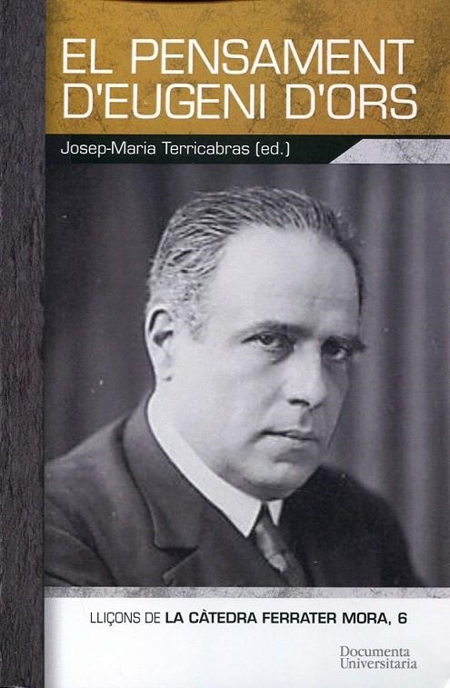 El pensament d'Eugeni d'ors | 9788499840963 | Terricabres, Josep-Maria | Llibres.cat | Llibreria online en català | La Impossible Llibreters Barcelona