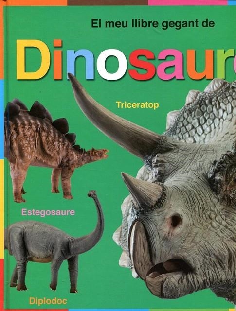 El meu llibre gegant de dinosaures | 9788479427450 | VVAA | Llibres.cat | Llibreria online en català | La Impossible Llibreters Barcelona