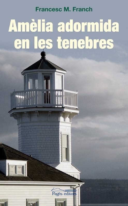 Amèlia adormida en les tenebres | 9788499750569 | Franc, Francesc M. | Llibres.cat | Llibreria online en català | La Impossible Llibreters Barcelona