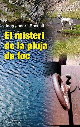 El misteri de la pluja de foc | 9788497798914 | Janer, Joan | Llibres.cat | Llibreria online en català | La Impossible Llibreters Barcelona