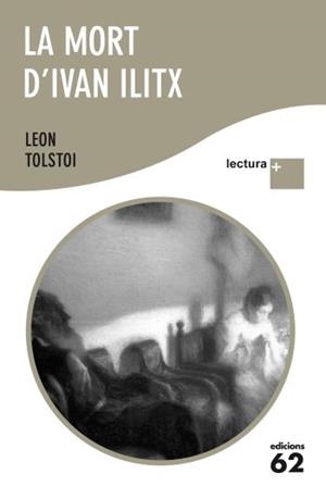 La mort d'Ivan Ilitx (lectura +) | 9788429767315 | Tolstoi, Lev | Llibres.cat | Llibreria online en català | La Impossible Llibreters Barcelona