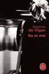 No et moi | 9782253124801 | Vigan, Delphine de | Llibres.cat | Llibreria online en català | La Impossible Llibreters Barcelona