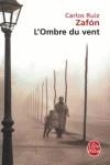 L'OMBRE DU VENT | 9782253114864 | RUIZ ZAFON, CARLOS | Llibres.cat | Llibreria online en català | La Impossible Llibreters Barcelona