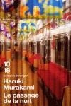 Le passage de la nuit | 9782264046857 | MURAKAMI, HARUKI | Llibres.cat | Llibreria online en català | La Impossible Llibreters Barcelona