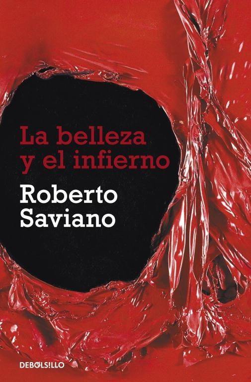 LA BELLEZA Y EL INFIERNO | 9788499087900 | SAVIANO, ROBERTO | Llibres.cat | Llibreria online en català | La Impossible Llibreters Barcelona