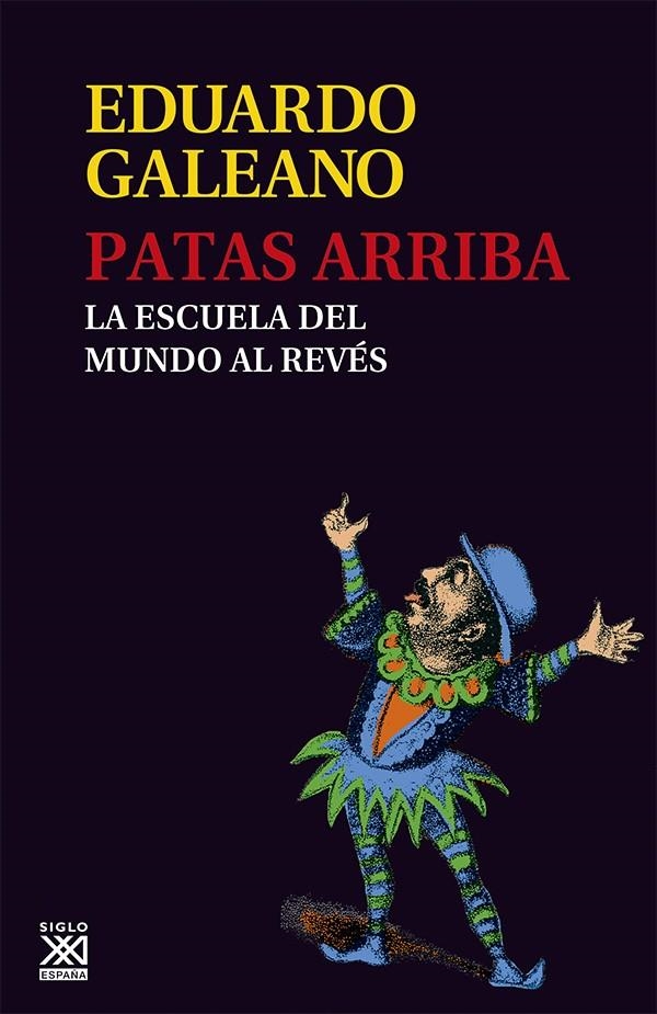 PATAS ARRIBA | 9788432309748 | GALEANO, EDUARDO | Llibres.cat | Llibreria online en català | La Impossible Llibreters Barcelona