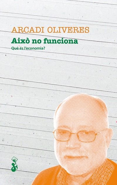 Això no funciona | 9788415047568 | Oliveras, Arcadi | Llibres.cat | Llibreria online en català | La Impossible Llibreters Barcelona