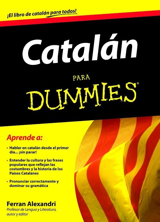 Catalán para dummies | 9788432920684 | Alexandri Palom, Ferran | Llibres.cat | Llibreria online en català | La Impossible Llibreters Barcelona