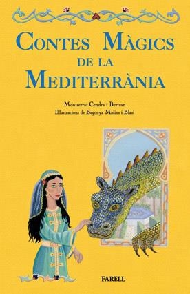 Contes Màgics de la Mediterrània | 9788492811205 | Cendra i Bertran, Montserrat | Llibres.cat | Llibreria online en català | La Impossible Llibreters Barcelona