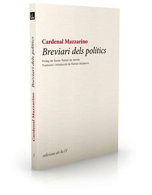 Breviari dels polítics | 9788493858711 | Mazzarino, Cardenal | Llibres.cat | Llibreria online en català | La Impossible Llibreters Barcelona