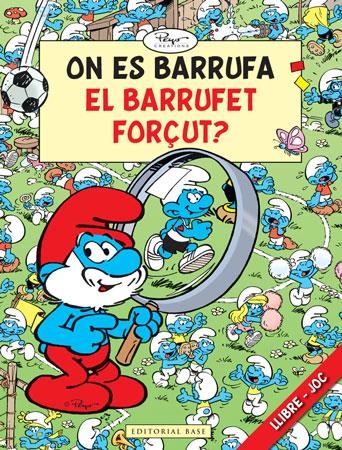 On és barrufa el barrufet forcut? | 9788415267133 | Peyo | Llibres.cat | Llibreria online en català | La Impossible Llibreters Barcelona