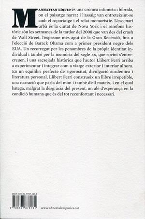 Manhattan líquid. Un viatge del crash a Obama | 9788497876131 | Ferri, Llibert | Llibres.cat | Llibreria online en català | La Impossible Llibreters Barcelona