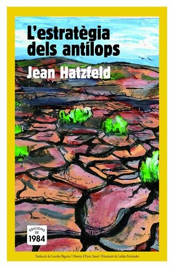 L'estratègia dels antílops | 9788492440566 | Hatzfeld, Jean | Llibres.cat | Llibreria online en català | La Impossible Llibreters Barcelona