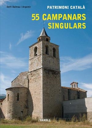 55 campanars singulars | 9788492811168 | Dalmau i Armemir, Delfí | Llibres.cat | Llibreria online en català | La Impossible Llibreters Barcelona