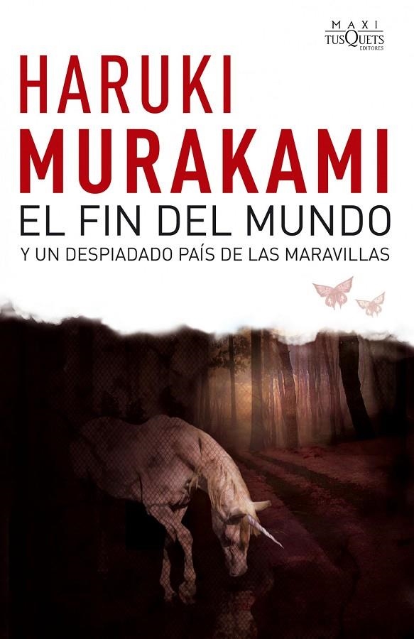 El fin del mundo y un despiadado país de las maravillas | 9788483835692 | Murakami, Haruki | Llibres.cat | Llibreria online en català | La Impossible Llibreters Barcelona