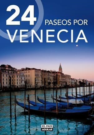 24 paseos por Venecia | 9788403510647 | Diversos | Llibres.cat | Llibreria online en català | La Impossible Llibreters Barcelona