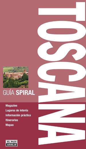 Toscana.Guía espiral | 9788403511095 | Dibersos | Llibres.cat | Llibreria online en català | La Impossible Llibreters Barcelona