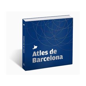 Atles de Barcelona | 9788498503098 | Serra i Batisbe, Josep (Direcció) | Llibres.cat | Llibreria online en català | La Impossible Llibreters Barcelona