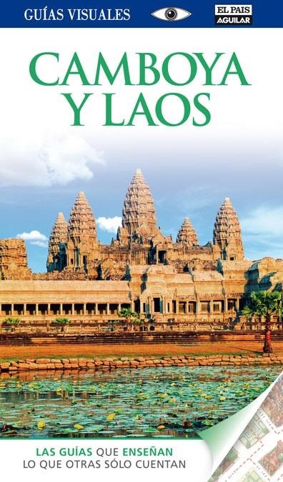 CAMBOYA Y LAOS GUIAS VISUALES  2012 | 9788403511361 | Varios autores, | Llibres.cat | Llibreria online en català | La Impossible Llibreters Barcelona