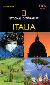 Guías Audi National Geographic. Italia | 9788482984728 | Diversos | Llibres.cat | Llibreria online en català | La Impossible Llibreters Barcelona