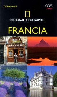 Guías Audi National Geographic. Francia | 9788482984124 | Diversos | Llibres.cat | Llibreria online en català | La Impossible Llibreters Barcelona