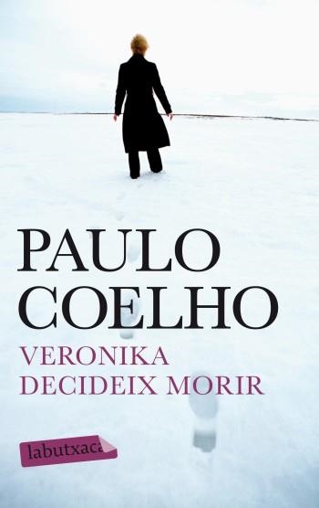 Veronika decideix morir | 9788499303017 | Cooelho, Pablo | Llibres.cat | Llibreria online en català | La Impossible Llibreters Barcelona