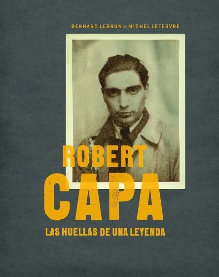 TRAS LAS HUELLAS DE ROBERT CAPA | 9788497857772 | AA . VV. | Llibres.cat | Llibreria online en català | La Impossible Llibreters Barcelona