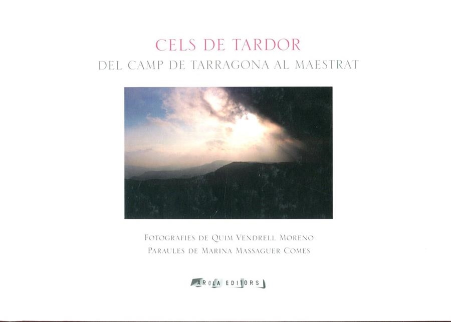 Cels de tardor. Del Camp de Tarragona al Maestrat | 9788415248255 | Massaguer Comes, Marina | Llibres.cat | Llibreria online en català | La Impossible Llibreters Barcelona