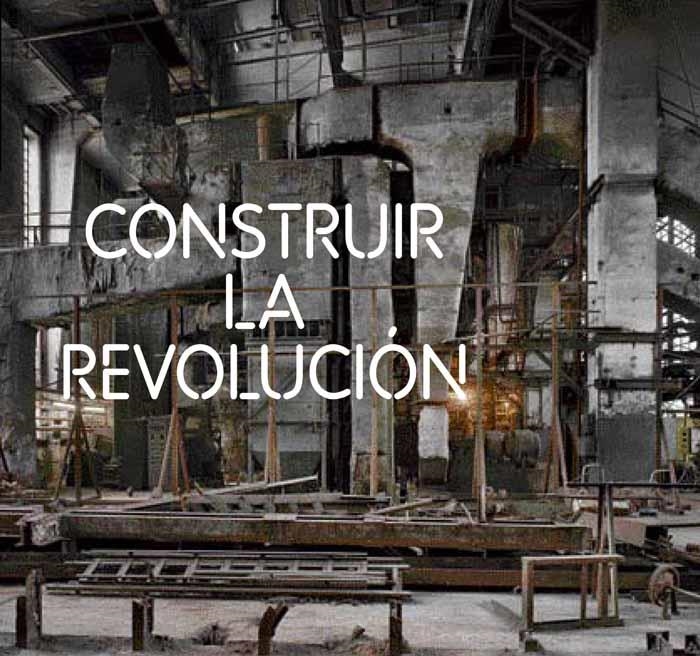 Construir la revolución | 9788475069715 | Diversos | Llibres.cat | Llibreria online en català | La Impossible Llibreters Barcelona