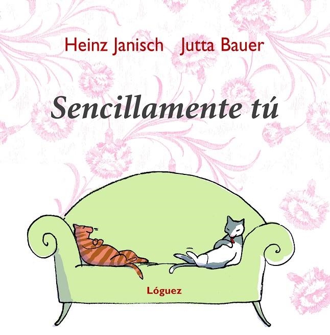 SENCILLAMENTE TU | 9788496646155 | JANISCH,HEINZ: BAUER, JUTTA | Llibres.cat | Llibreria online en català | La Impossible Llibreters Barcelona