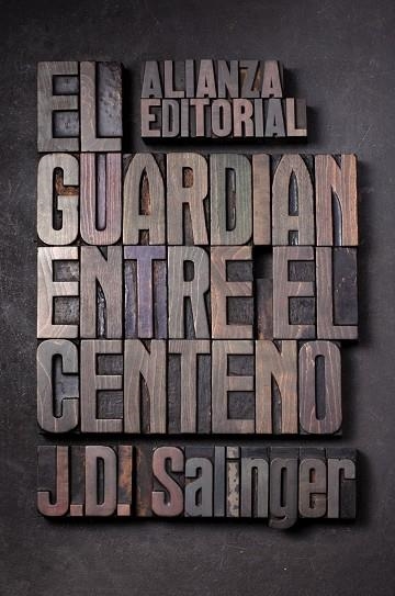 EL GUARDIÁN ENTRE EL CENTENO | 9788420674209 | SALINGER, J. D. | Llibres.cat | Llibreria online en català | La Impossible Llibreters Barcelona