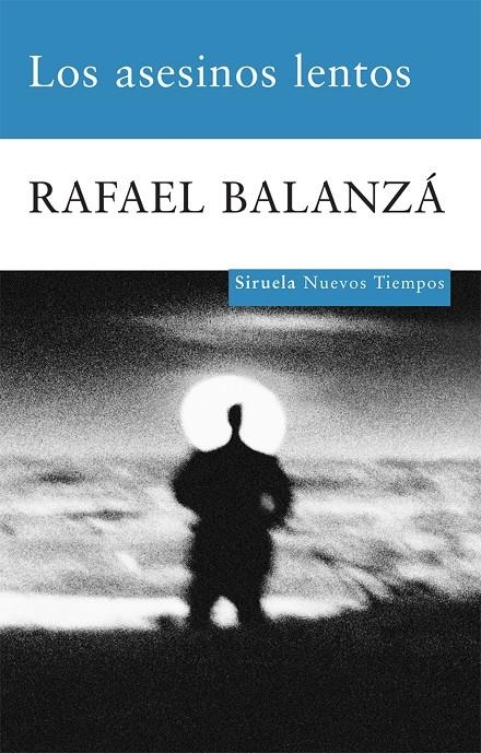 Los asesinos lentos | 9788498413618 | Balanzá, Rafael | Llibres.cat | Llibreria online en català | La Impossible Llibreters Barcelona