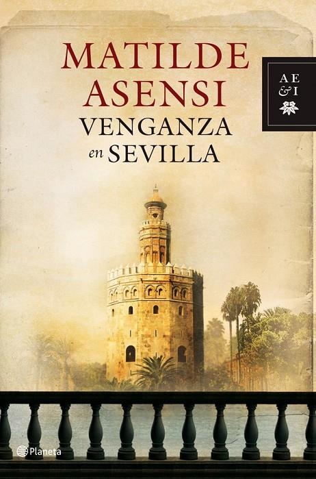 Venganza en Sevilla | 9788408088356 | Asensi, Matilde | Llibres.cat | Llibreria online en català | La Impossible Llibreters Barcelona